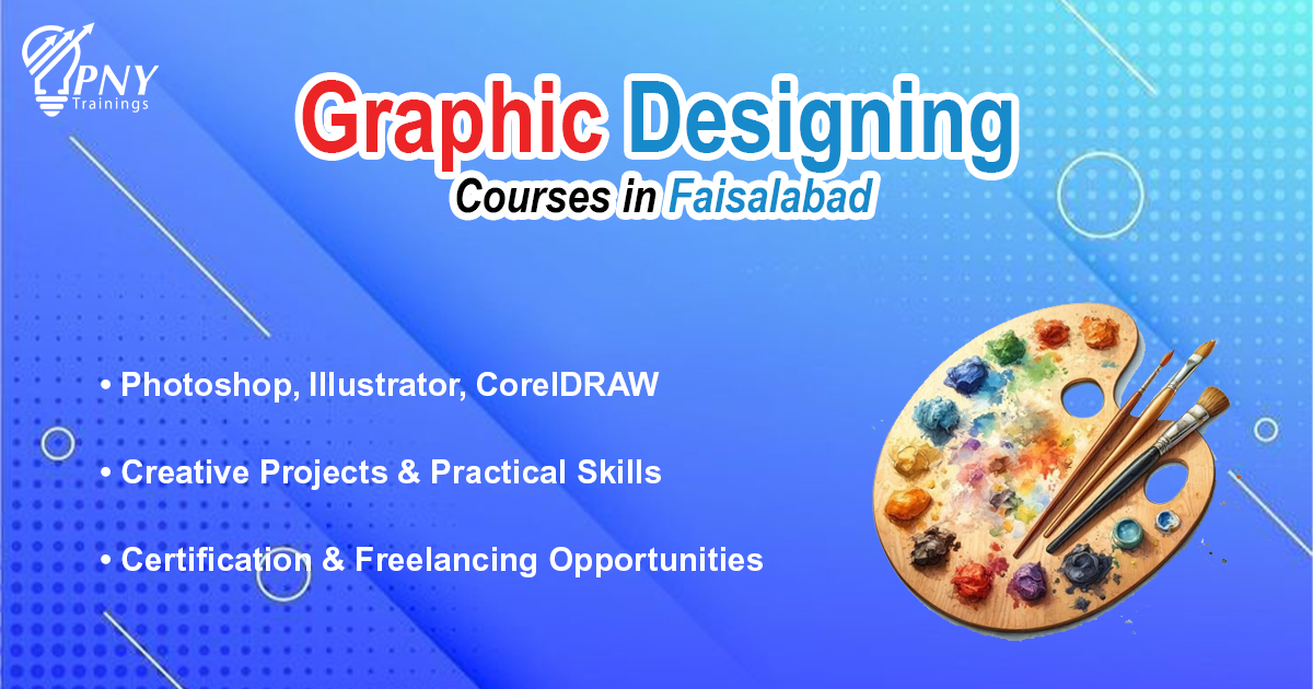 Graphic Designing Courses in Faisalabad